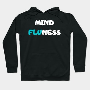 Valentines Flu, Mindfulness Hoodie